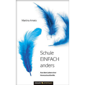 Schule einfach anders - Martina Amato
